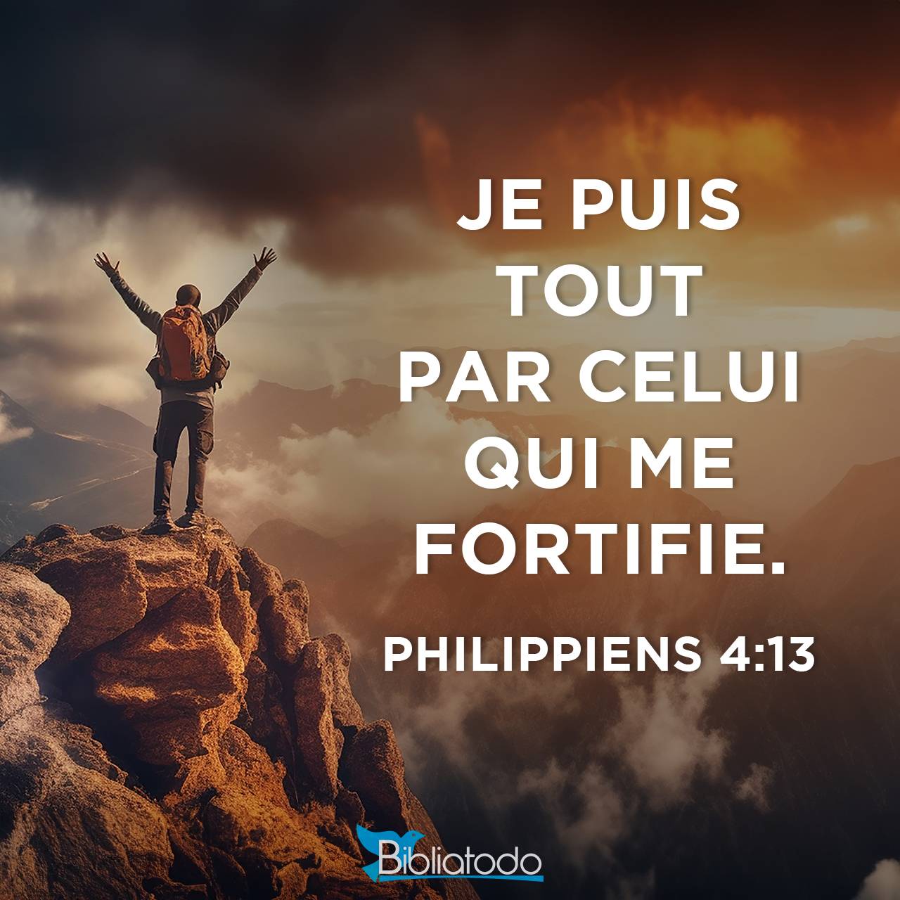 Je Puis Tout Par Celui Qui Me Fortifie