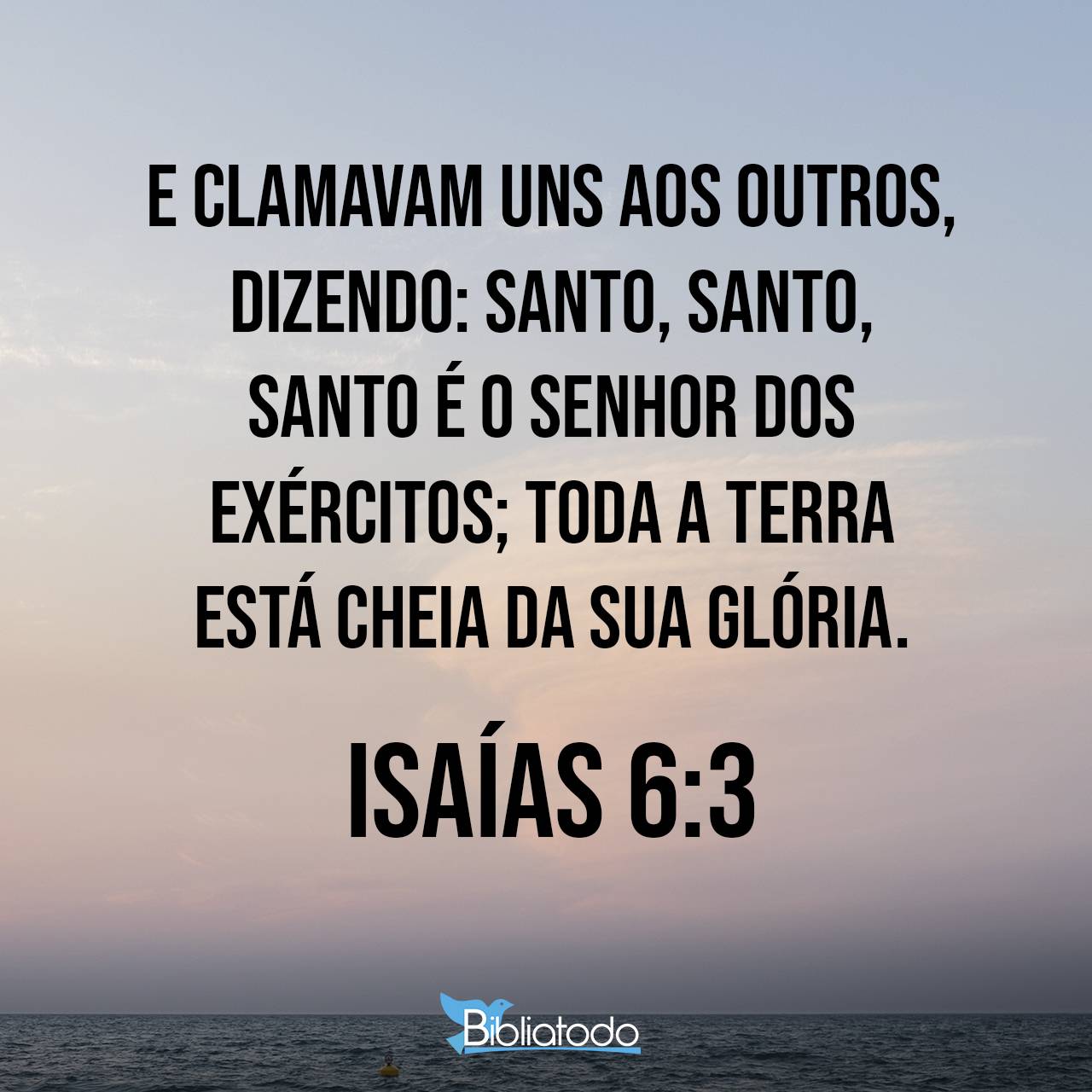 Isaías 6:3 VIVA - Formando um grande coral, eles cantavam: Santo, Santo,  Santo é o Senhor do Universo; toda a terra…