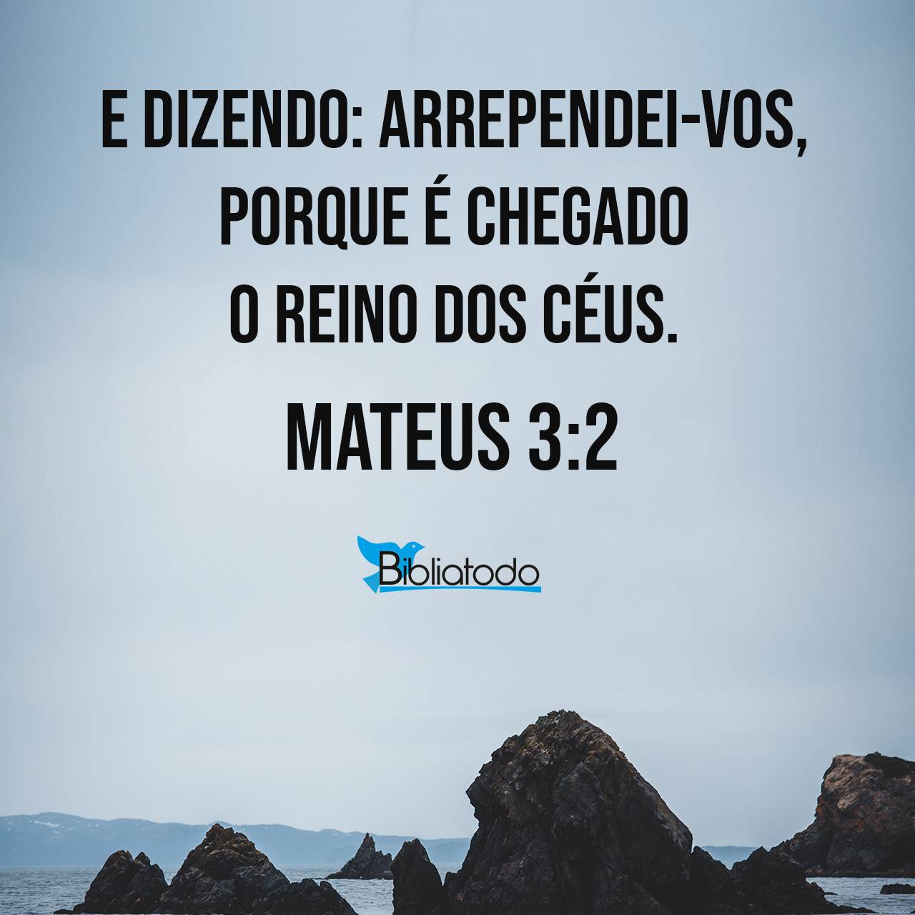 Mateus 3:2 ARC - e dizendo: Arrependei-vos, porque é chegado o Reino ...