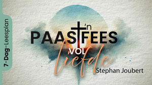 'n Paasfees vol liefde