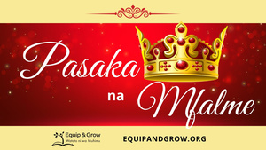 Pasaka Na Mfalme