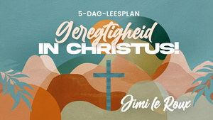 Geregtigheid in Christus
