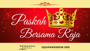 Paskah Bersama Raja