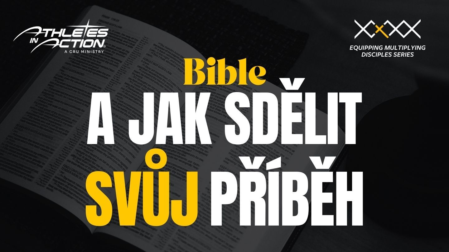 Bible a Jak Sdělit Svůj Příběh