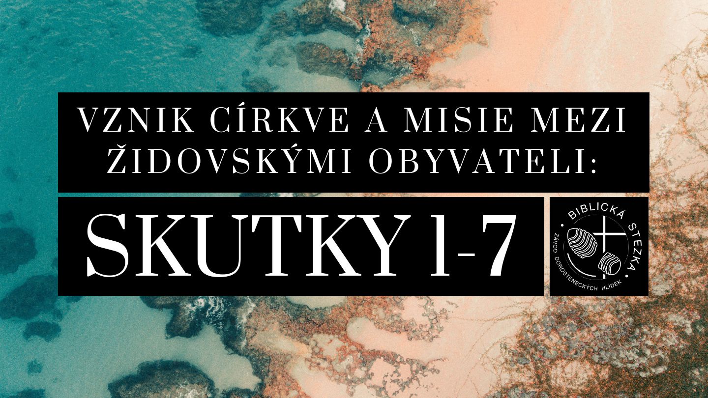 Vznik církve a misie mezi Židovskými obyvateli