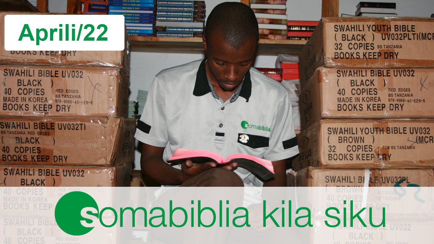 Soma Biblia Kila Siku Aprili/2022