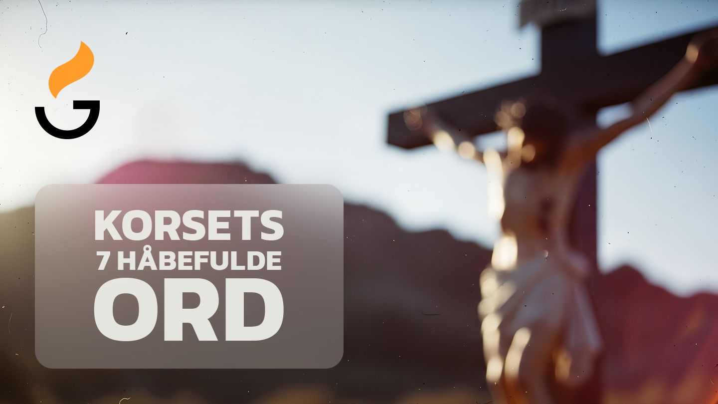 Korsets 7 håbefulde ord