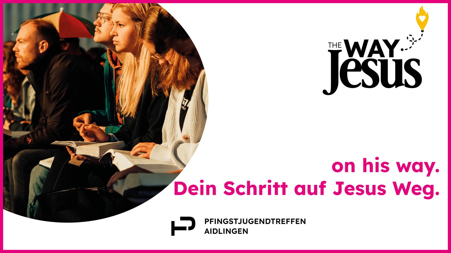on his way - Dein Schritt auf Jesus Weg.