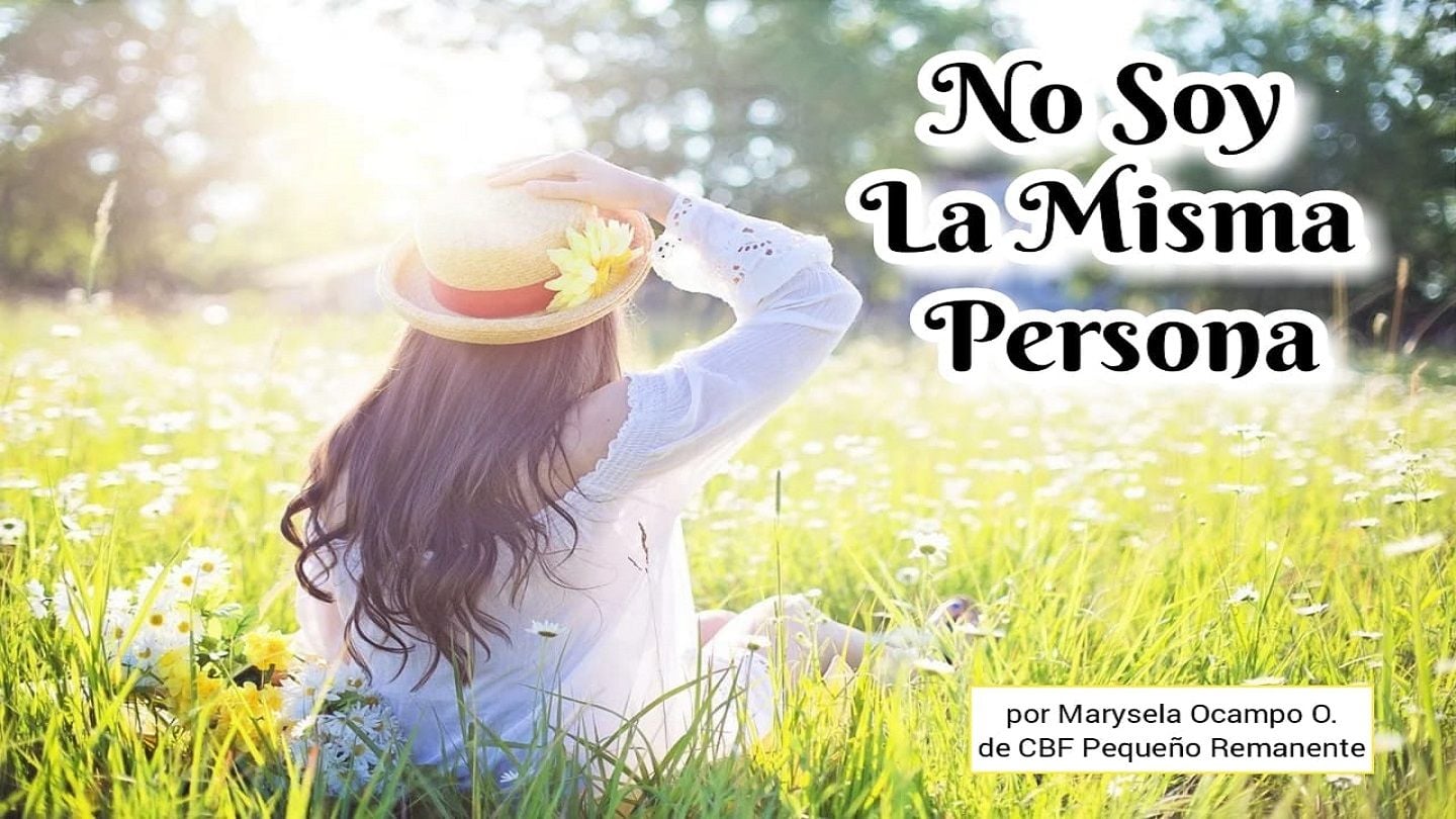 No Soy La Misma Persona