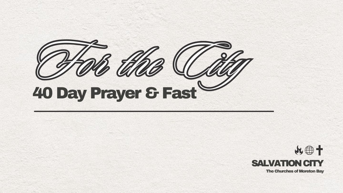 For This City | 40 Day Prayer & Fast