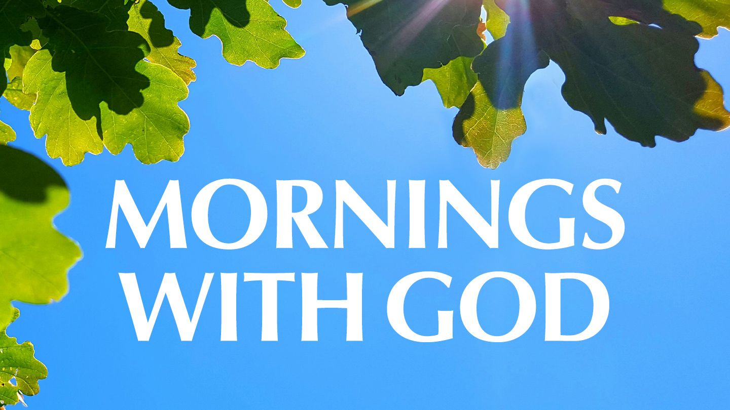 Mornings With God